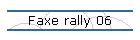 Faxe rally 06